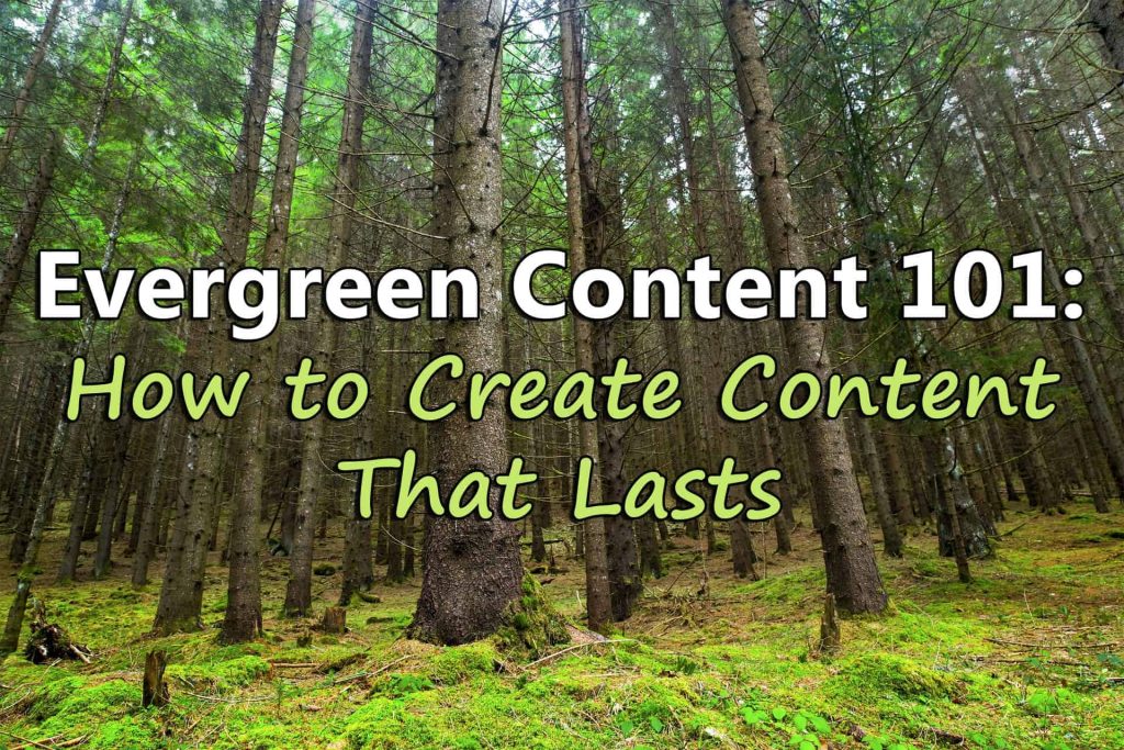 Mastering the Art of Evergreen Content A Guide to Timeless Writing